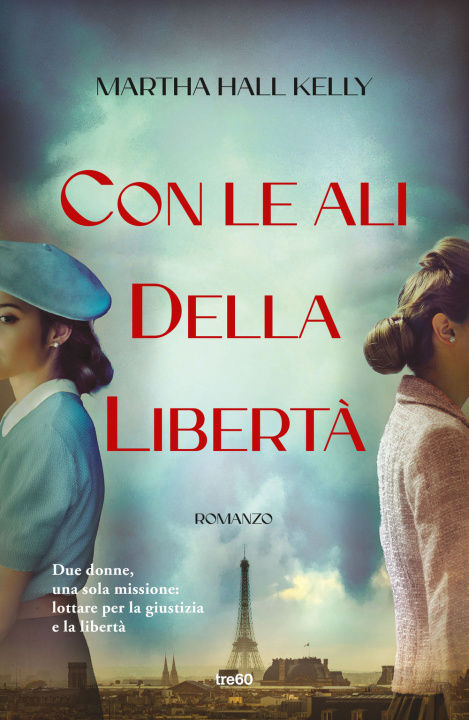 Kniha Con le ali della libertà Kelly Martha Hall