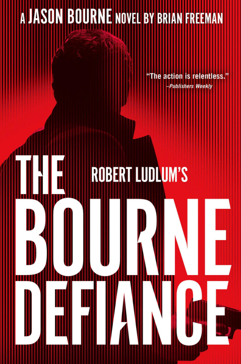 Kniha ROBERT LUDLUMS THE BOURNE DEFIANCE FREEMAN BRIAN