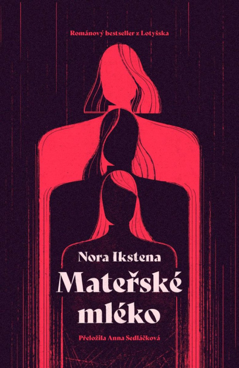 Book Mateřské mléko Nora Ikstenová
