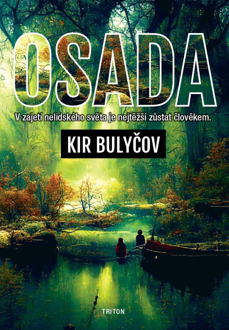 Kniha Osada Kir Bulyčov
