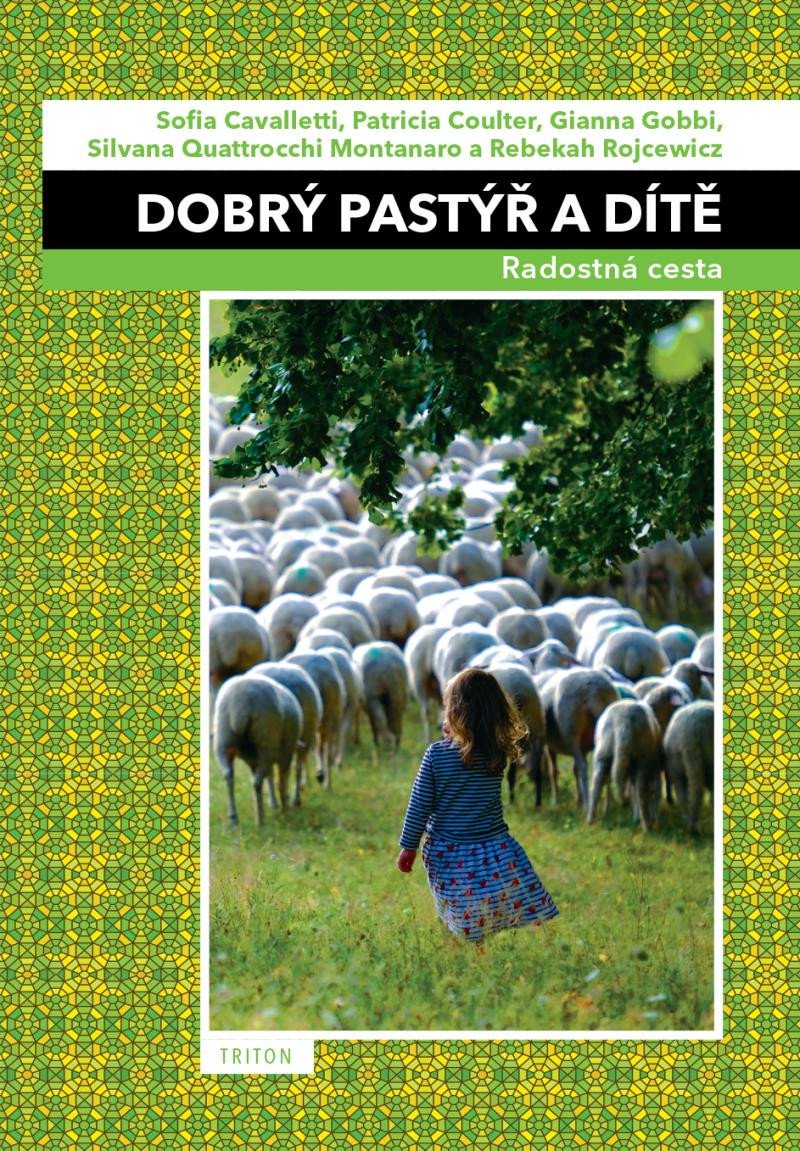 Βιβλίο Dobrý pastýř a dítěf - Radostná cesta Sofia Cavalletti