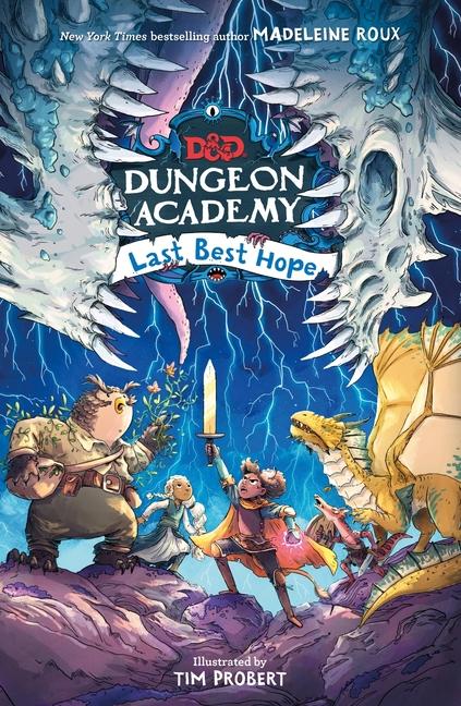 Książka Dungeons & Dragons: Dungeon Academy: Last Best Hope Tim Probert