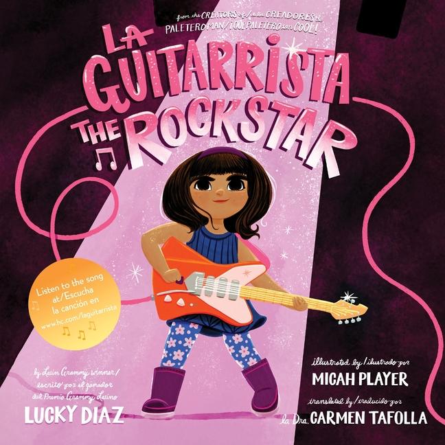 Kniha La Guitarrista, the Rock Star: Bilingual English-Spanish Micah Player