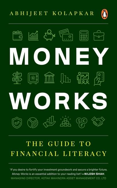 Kniha Money Works: The Guide to Financial Literacy 