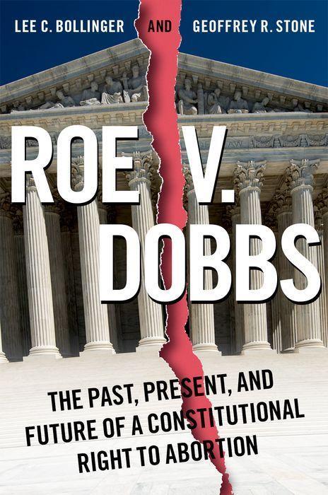 Knjiga Roe V Dobbs Geoffrey Stone