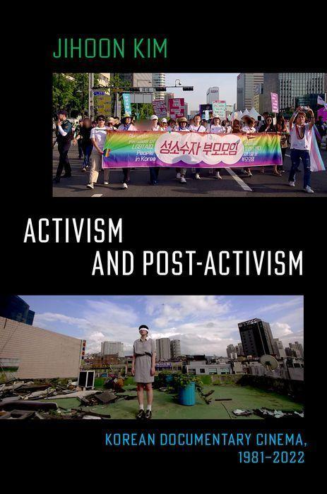 Knjiga Activism and Post Activism Jihoon Kim