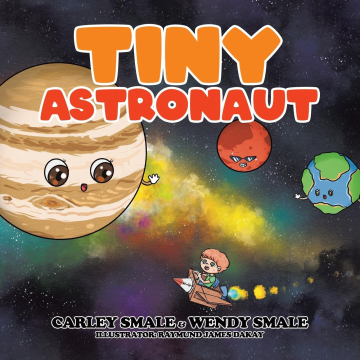 Knjiga Tiny Astronaut Wendy Smale