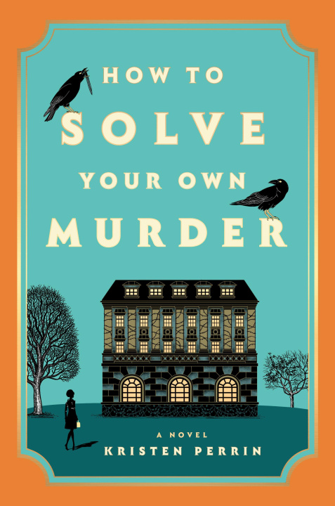 Könyv How to Solve Your Own Murder 