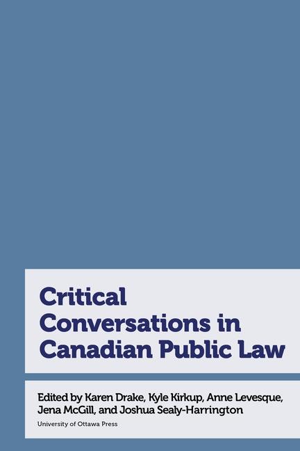 Carte Critical Conversations in Canadian Public Law 