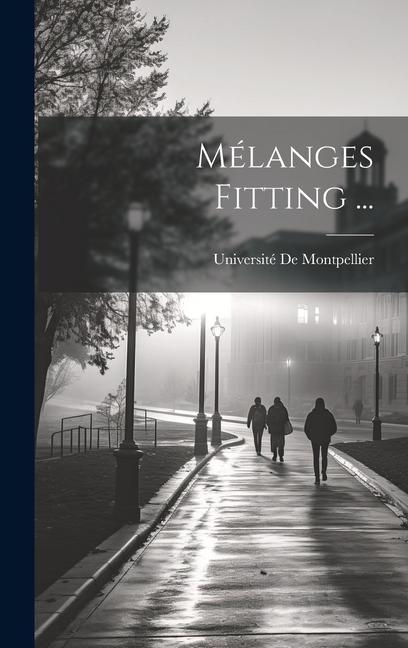 Knjiga Mélanges Fitting ... Université De Montpellier
