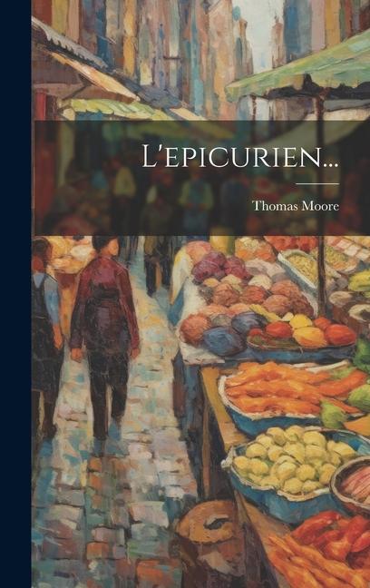 Knjiga L'epicurien... Thomas Moore
