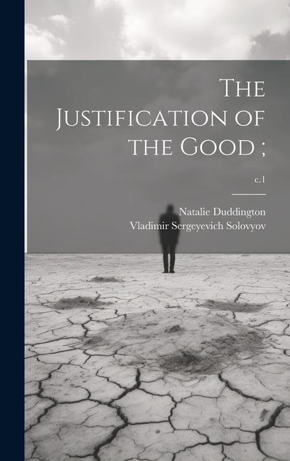 Knjiga The Justification of the Good;; c.1 Natalie Duddington