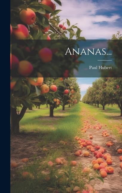 Livro Ananas... Paul Hubert