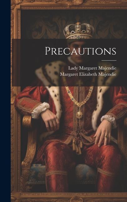 Knjiga Precautions Margaret Elizabeth Majendie (Lady