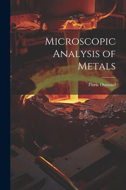 Kniha Microscopic Analysis of Metals 
