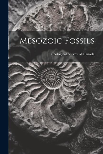 Boek Mesozoic Fossils Geological Survey of Canada