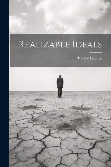 Knjiga Realizable Ideals: (The Earl Lectures) Anonymous