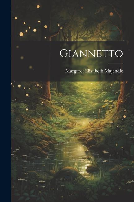 Knjiga Giannetto Margaret Elizabeth (Lindsay... Majendie