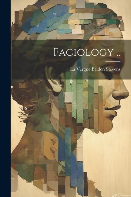 Knjiga Faciology .. La Vergne Belden. Stevens