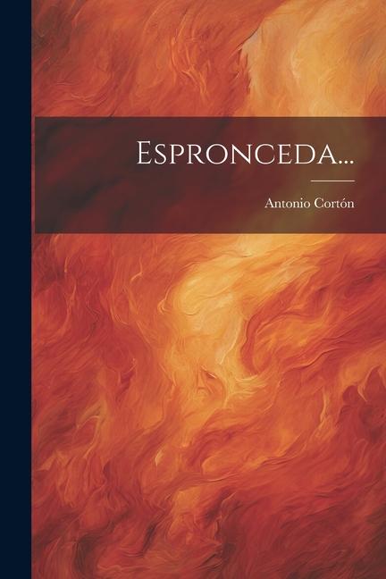 Buch Espronceda... Antonio Cortón