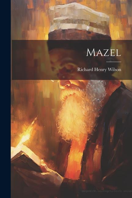 Βιβλίο Mazel Richard Henry Wilson