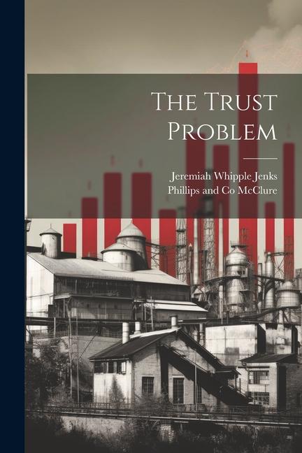 Buch The Trust Problem Phillips And Co McClure