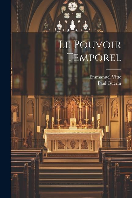 Knjiga Le Pouvoir Temporel Emmanuel Vitte