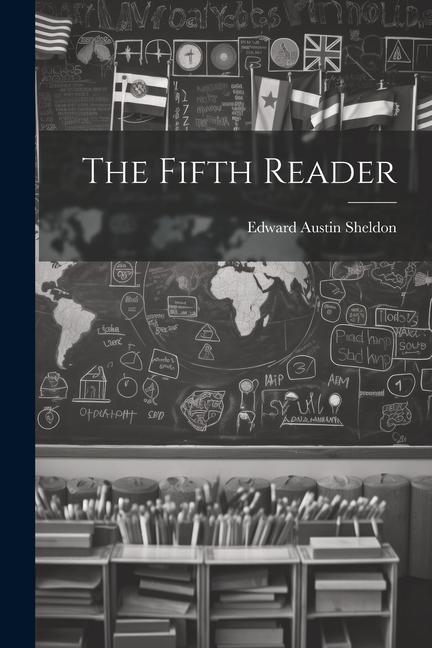 Book The Fifth Reader Edward Austin Sheldon