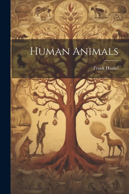 Book Human Animals Frank Hamel