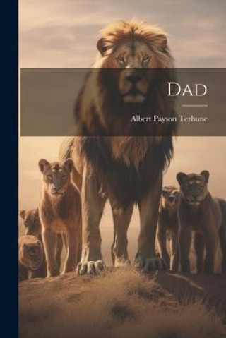 Knjiga Dad Albert Payson Terhune