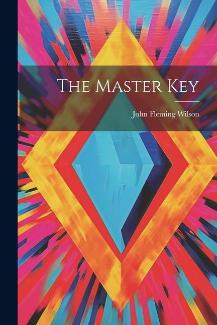 Knjiga The Master Key John Fleming Wilson
