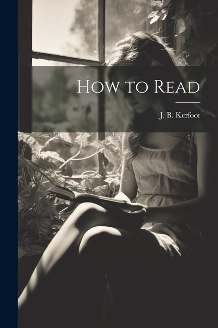 Book How to Read J. B. Kerfoot