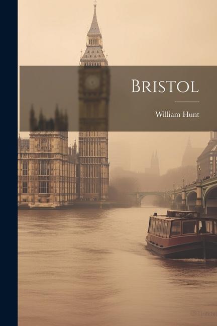 Knjiga Bristol William Hunt