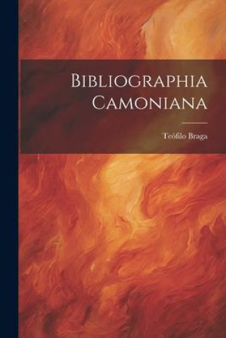 Knjiga Bibliographia Camoniana Teófilo Braga