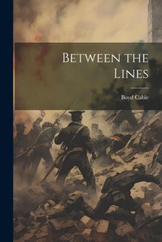 Book Between the Lines Boyd Cable