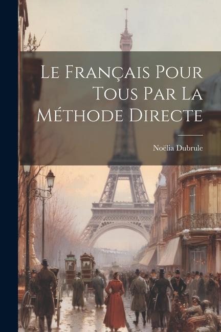 Carte Le Français Pour Tous par la Méthode Directe 