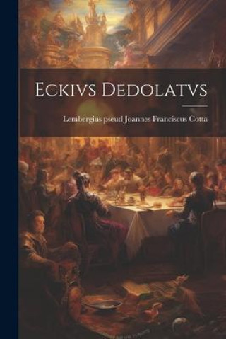 Book Eckivs Dedolatvs 