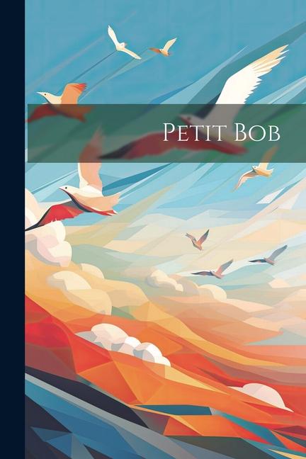 Knjiga Petit Bob Anonymous
