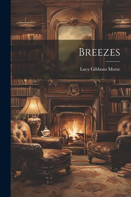 Buch Breezes Lucy Gibbons Morse