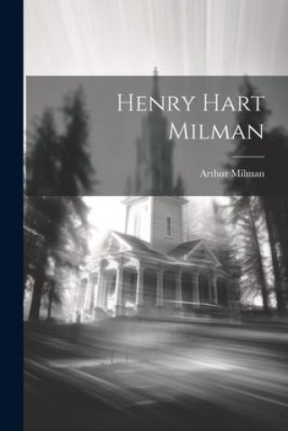 Knjiga Henry Hart Milman Arthur Milman