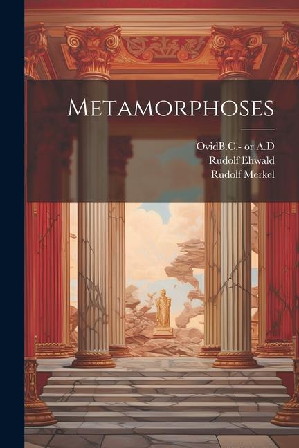 Knjiga Metamorphoses Rudolf Ehwald