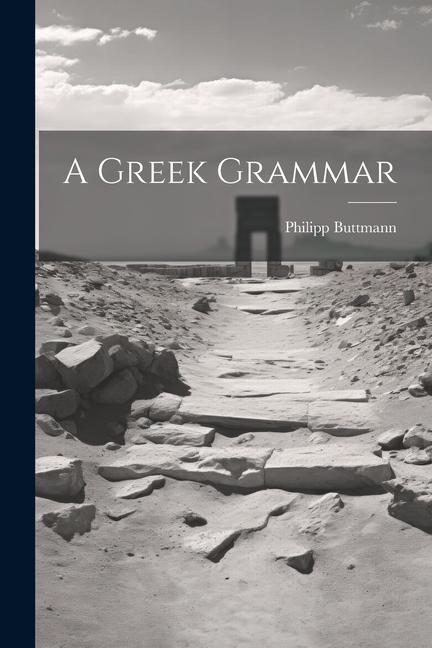 Carte A Greek Grammar 