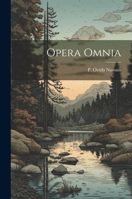 Knjiga Opera Omnia P. Ovidii Nasonis