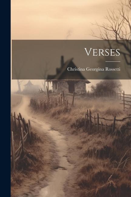 Knjiga Verses Christina Georgina Rossetti