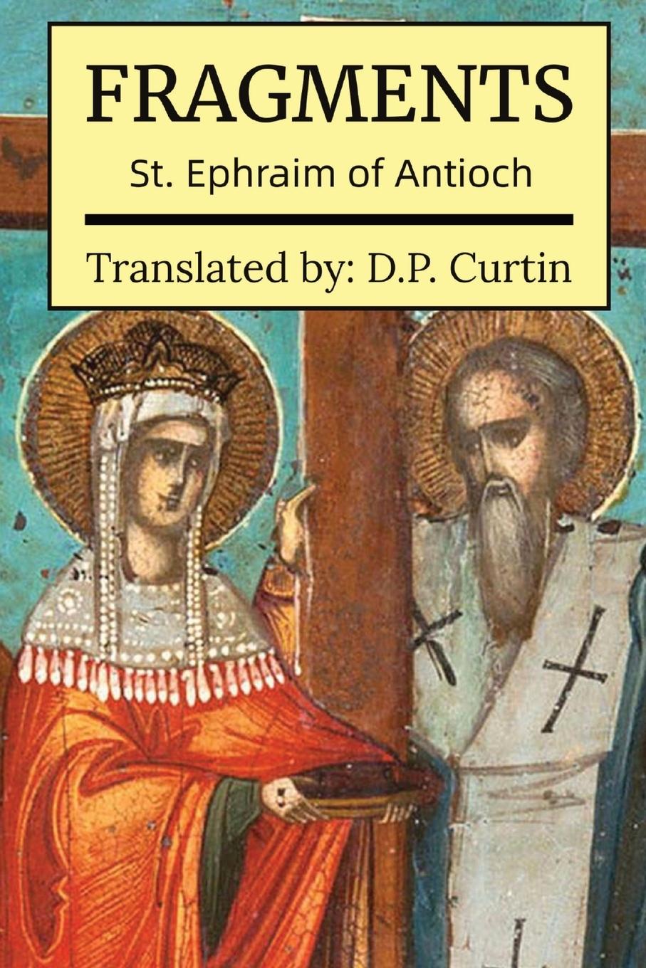 Buch Fragments St. Ephraim of Antioch