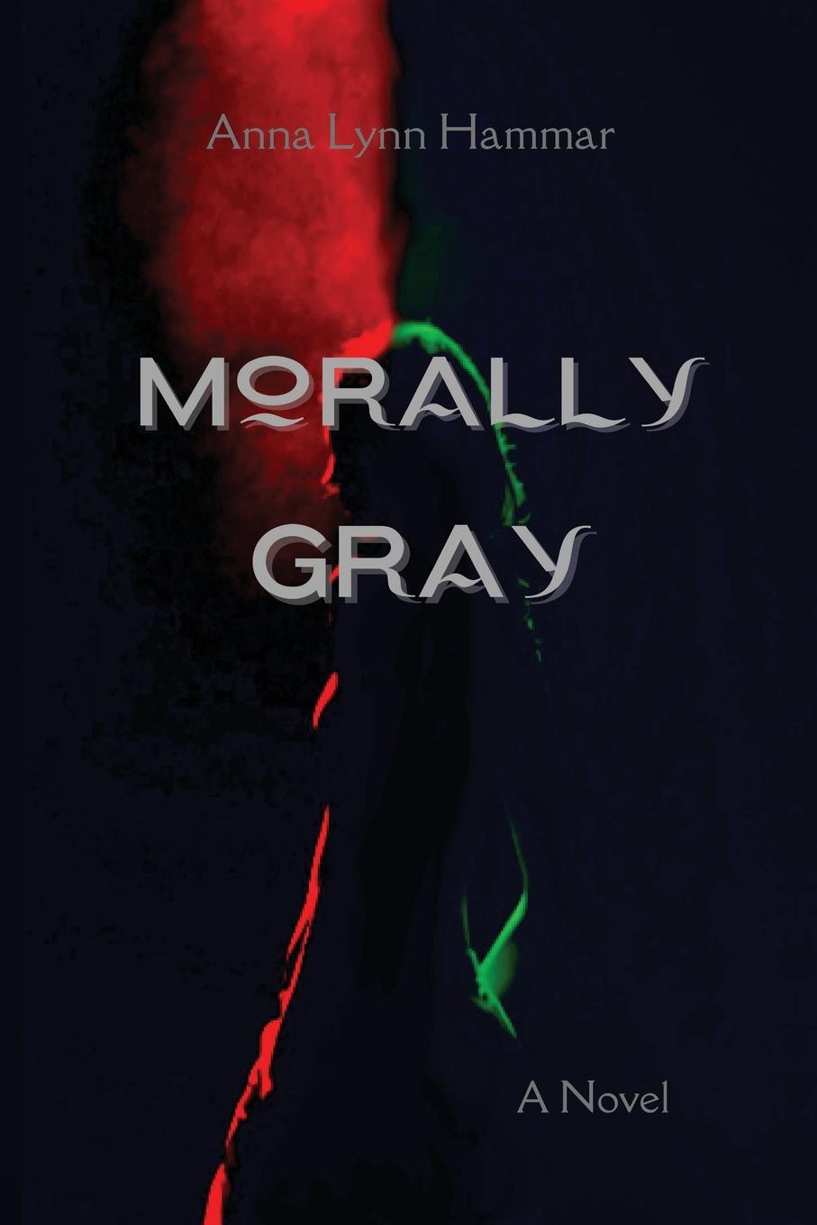 Boek Morally Gray Anna Lynn Hammar