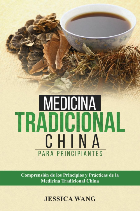 Książka Medicina Tradicional  China para Principiantes 