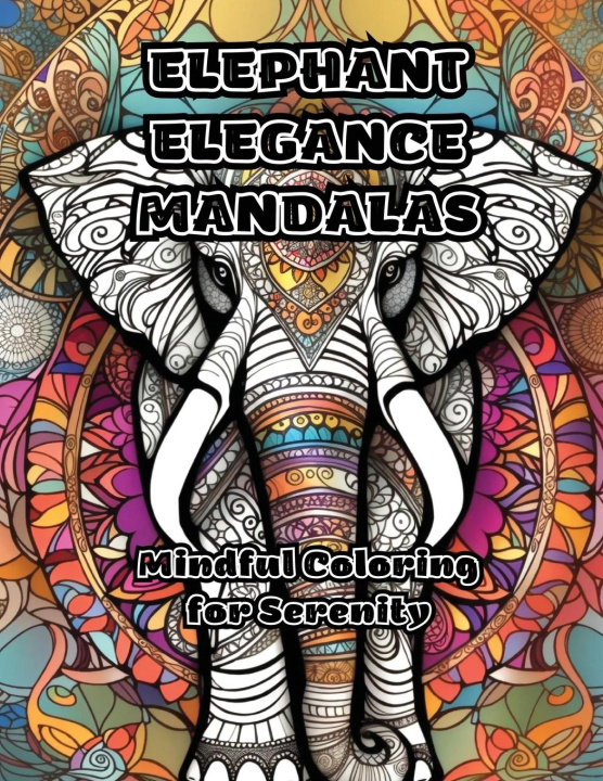 Knjiga Elephant Elegance Mandalas ColorZen