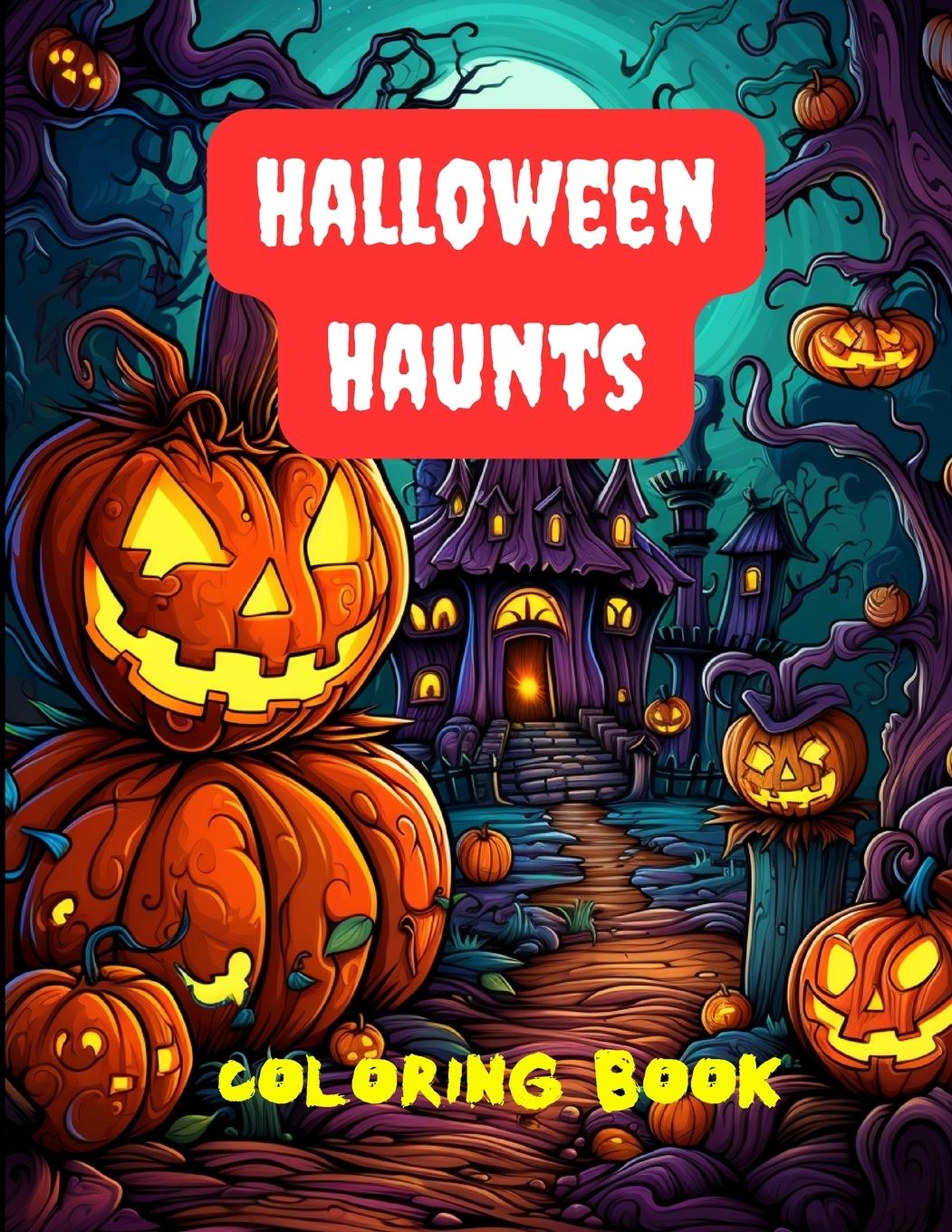 Kniha Halloween Haunts Coloring Book 