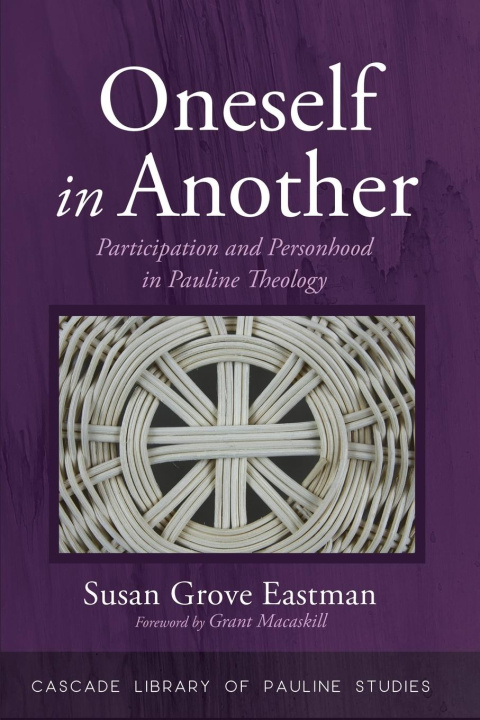 Kniha Oneself in Another Susan Grove Eastman